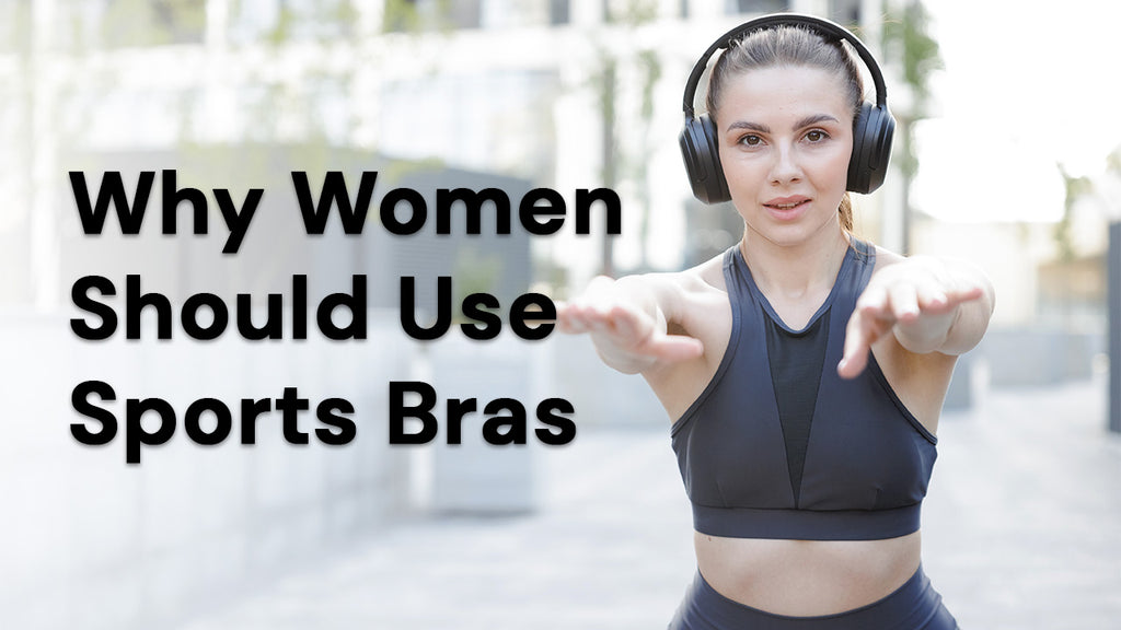 The Essential Support: Why Women Should Use Sports Bras | 10 Benefits